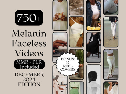 700 Melanin Faceless Reels And, 15 Melanin Faceless Reel Covers